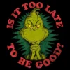 Junior's Dr. Seuss Christmas Grinch Is It Too Late T-Shirt 9 Junior's Dr. Seuss Christmas Grinch Is It Too Late T-Shirt -Target Sale Shop GUEST 226e99f3 2075 4d89 bd1a c73d6804badd
